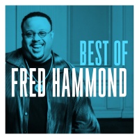 RCA Fred Hammond - Very Best of Fred Hammond Photo