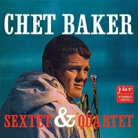 JAZZ IMAGES Chet Baker - Sextet & Quartet Photo