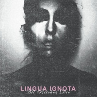 Profound Lore Lingua Ignota - All Bitches Die Photo