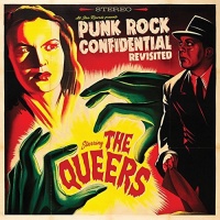 Rad Girlfriend Queers - Punk Rock Confidential Revisited Photo