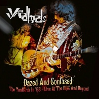 REPERTOIRE RECORDS Yardbirds - Dazed & Confused: the Yardbirds In 68 Live At BBC Photo