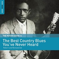 World Music Network Rough Guide to the Best Country Blues You'Ve / Var Photo