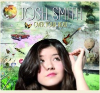 Crosscut Records Josh Smith - Over Your Head Photo