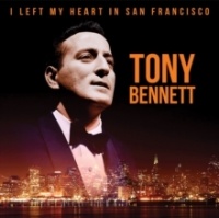 MY GENERATION MUSIC Tony Bennett - I Left My Heart In San Francisco Photo