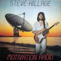 Steve Hillage - Motivation Radio Photo