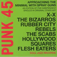 SOUL JAZZ RECORDS Various Artists - Punk 45 - Approaching the Minimal With Spray Guns: An Edition of Five Independent Singles In Original Cover Art Photo