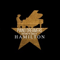 Cce Ent Mod Piano Dreamers - Perform the Songs of Hamilton Photo