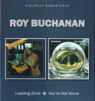 Imports Roy Buchanan - Loading Zone / You'Re Not Alone Photo