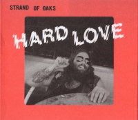 Dead Oceans Strand of Oaks - Hard Love Photo