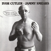 Ivor Cutler - Jammy Smears Photo