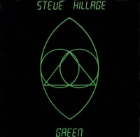 Steve Hillage - Green Photo