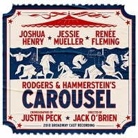 Craft Recordings Carousel 2018 Broadway Cast - Rodgers & Hammerstein's Carousel Photo