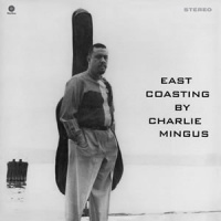 WAXTIME Charles Mingus - East Coasting Photo