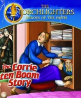 Torchlighters: Corrie Ten Boom Story Photo