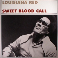 Fat Possum Records Louisiana Red - Sweet Blood Call Photo
