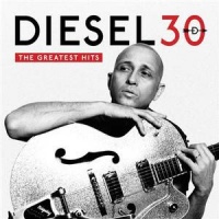 Universal Music Diesel - 30: The Greatest Hits Photo