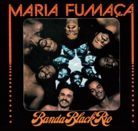 Mr Bongo Banda Black Rio - Maria Fumaca Photo
