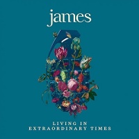 James - Living In Extraordinary Times Photo