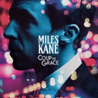Virgin Miles Kane - Coup De Grace Photo