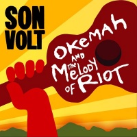 Transmit Sound Son Volt - Okemah & the Melody of Riot Photo