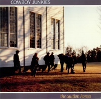 Cowboy Junkies - The Caution Horses Photo