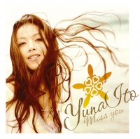 Yuna Ito - Miss You Photo