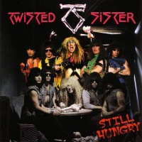 Twisted Sister - Still Hungry Photo