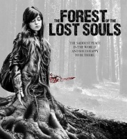 Forest of the Lost Souls Photo