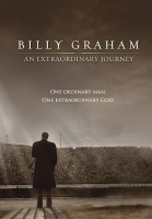 Billy Graham: An Extraordinary Journey Photo