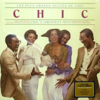 Chic - Les Plus Grands Succes De Chic = Chic's Greatest Hits Photo