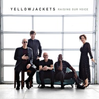 Mack Avenue Yellowjackets - Raising Our Voice Photo