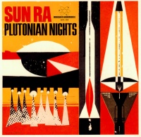 Sun Ra - Plutonian Nights B/W Reflects Motion: Part One [7''] Photo