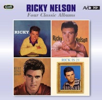 AVID Nelson Ricky - 4 Classic Albums: Ricky Ricky Nelson Ricky Sings Again Rick Is 21 Photo