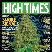 Palm Oaks Ent High Times Presents - Smoke Signals Music From the Mother Plant Vol. 1 Photo