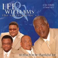 The Orchard Lee Williams / Spiritual Qc's - So Much to Be Thankful For Photo