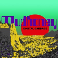 Sub Pop Mudhoney - Digital Garbage Photo