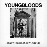 8th Records Youngbloods - Ride the Wind Photo