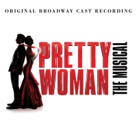 Atlantic Pretty Woman: the Musical Broadway Cast / Various Photo