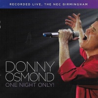 Donny Osmond - One Night Only! Live In Birmingham Photo