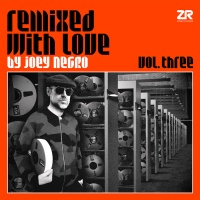 Z Records Joey Negro - Remixed With Love By Joey Negro Three Photo