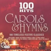 DemonEdsel Various Artists - 100 Hits: Carols & Hymns Photo