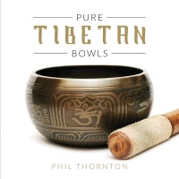 New World Music Phil Thornton - Pure Tibetan Bowls Photo
