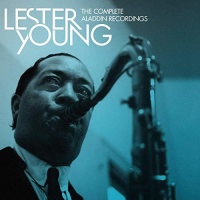 Essential Jazz Class Lester Young - Complete Aladdin Recordings Photo