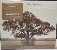 Universal Import Sam Roberts - We Were Born In a Flame Photo