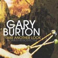 Mack Avenue Gary Burton - Take Another Look: a Career Retrospective Photo