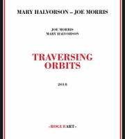 Rogueart Mary Halvorson / Morris Joe - Traversing Orbits Photo