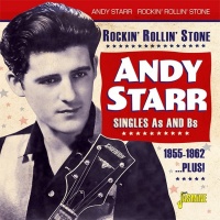 Jasmine Records Andy Starr - Rockin Rollin Stone: Singles a's & B's 1955-1962 Photo