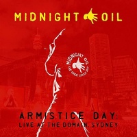 Sony UK Midnight Oil - Armistice Day: Live At the Domain Sydney Photo