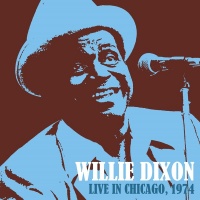 Retroworld Willie Dixon - Live In Chicago 1974 Photo