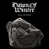 I Hate Records Dawn of Winter - Pray For Doom Photo
